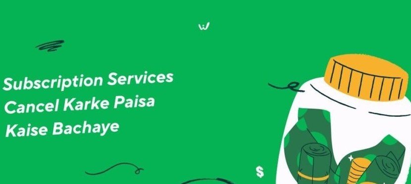 Faltu Subscription Cancel Karke Paisa Kaise Bachaye